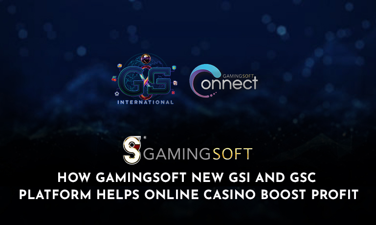 How GamingSoft New GSI and GSC helps India online casino boost profit