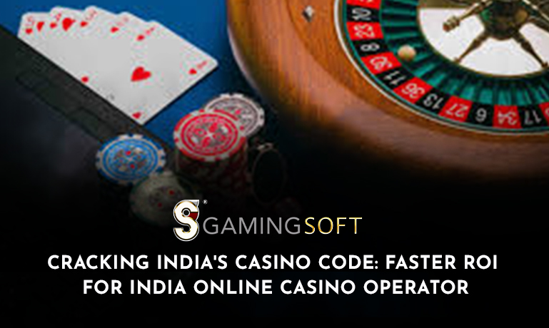 Faster ROI for India Online Casino by using GamingSoft Whitelabel