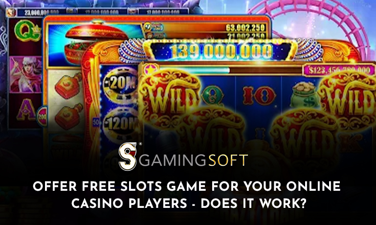 Offer Free Slots Game for Your Online Casino Players - Does it work in India?